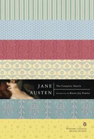 Jane Austen - The Complete Novels (Complete Classics) Jane Austen