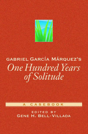 an analysis of the novel one hundred years of solitude by gabriel garcia marquez One hundred years of solitude summary in the mid-1960s, journalist and fiction writer gabriel jose garcia marquez was little known outside his native colombia. an analysis of the novel one hundred years of solitude by gabriel garcia marquez One hundred years of solitude summary in the mid-1960s, journalist and fiction writer gabriel jose garcia marquez was little known outside his native colombia.