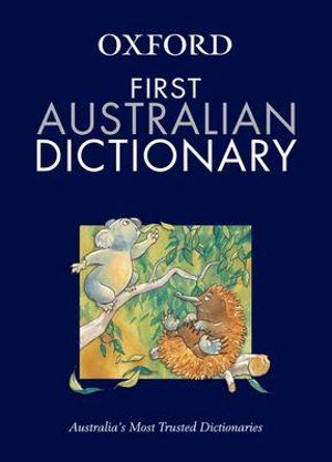 Oxford The First Australian Dictionary