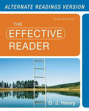 Effective Reader, The (3rd Edition) (Myreadinglab) D. J. Henry