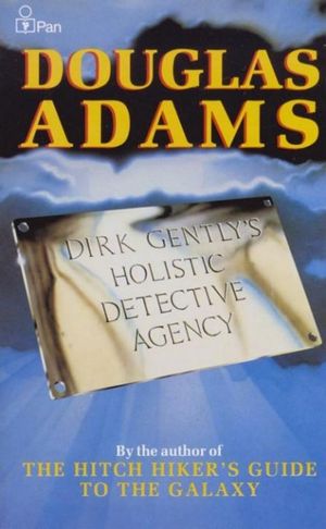 Dirk GentlyS Holistic Detective Agency Dirk GentlyS Holistic Detective Agency