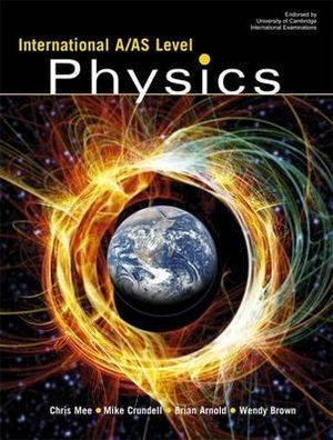 http://covers.booktopia.com.au/big/9780340945643/international-a-as-level-physics.jpg