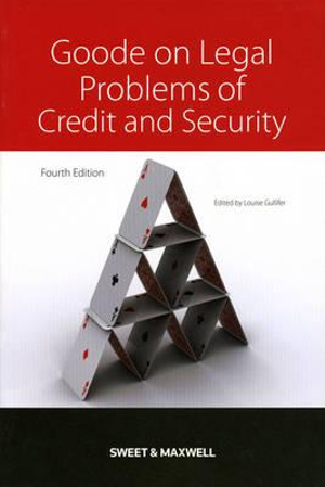 Goode on Legal Problems of Credit and Security Roy Goode