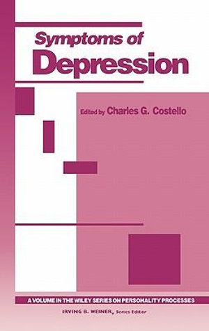 Symptoms of Depression Charles G. Costello