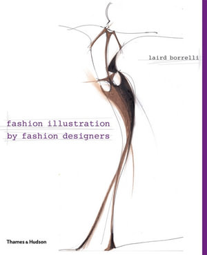 fashion illustration resources booktopia fashion illustration by fashion designers by fashion illustration resources booktopia fashion illustration by fashion designers by