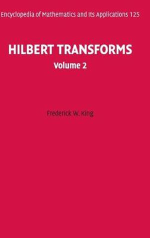 Hilbert transforms: Frederick W. King