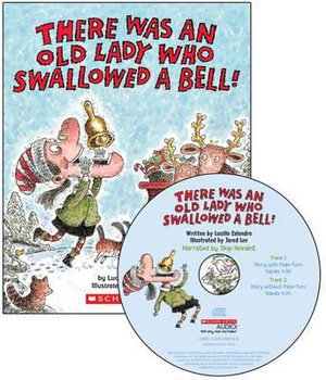 There Was An Old Lady Who Swallowed A Bell! - Audio Lucille Colandro
