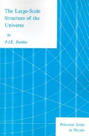 Large-Scale Structure of the Universe P. J. E. Peebles