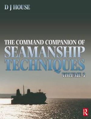 Seamanship Techniques David J. House