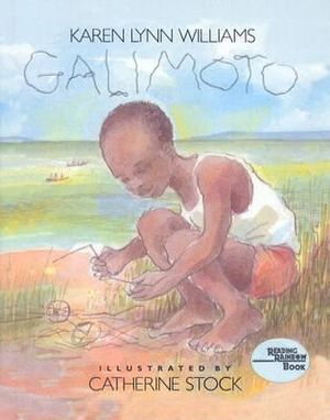 Galimoto (Reading Rainbow Book) Karen Lynn Williams and Catherine Stock