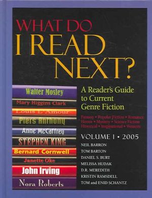 What Do I Read Next?: A Reader's Guide to Current Genre Fiction Neil Barron