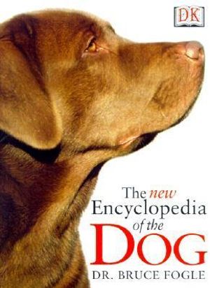 Booktopia - The Encyclopedia of the Dog, The Definitive Visual Guide by