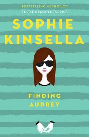 http://covers.booktopia.com.au/big/9780857534590/finding-audrey.jpg