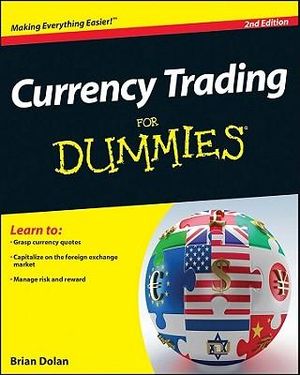 Currency Trading For Dummies, 2nd Edition - Brian Dolan