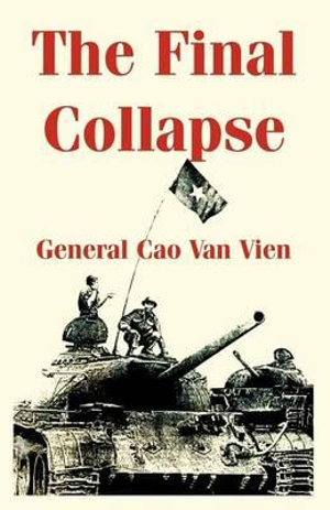 Final Collapse, The General Cao Van Vien