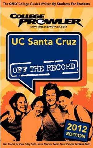 UC Santa Cruz 2012: Off the Record Alexandra Iorfino and Hadley Robinson