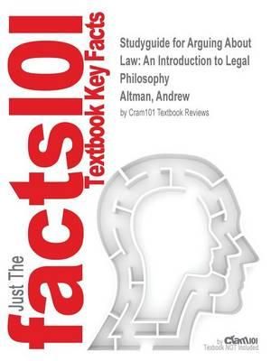 Arguing About Law: An Introduction to Legal Philosophy Andrew Altman