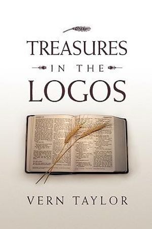 Treasures in the Logos Vern Taylor