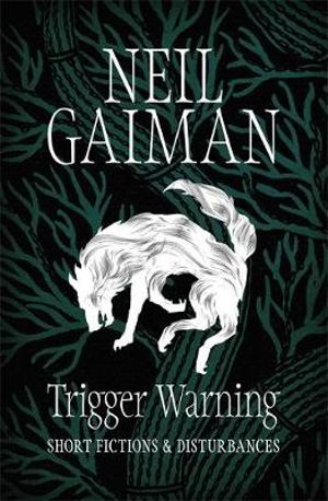 Image result for trigger warning neil gaiman