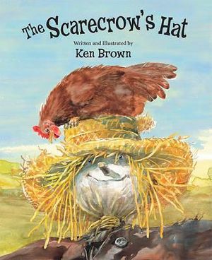 The Scarecrow's Hat Ken Brown