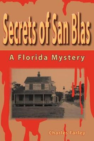 Secrets of San Blas Charles Farley