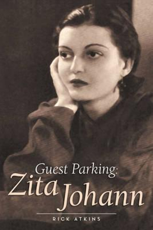 Guest Parking: Zita Johann Rick Atkins