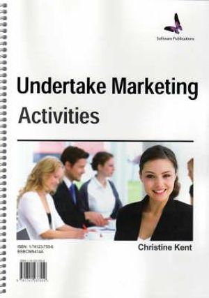 UNDERTAKE MARKETING ACTIVITIES