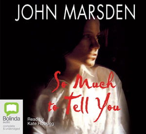 So much to tell you john marsden essay 06 image