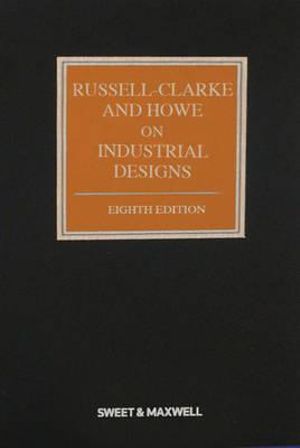Russell-Clarke and Howe on Industrial Designs Martin Howe