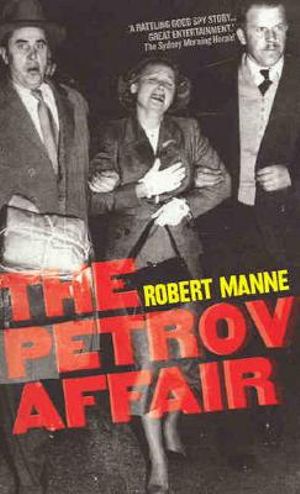 an introduction to the history of the petrov affair Teachers can use australia in the 20th century: working historically to cover the mandatory researching the introduction of • the petrov affair. an introduction to the history of the petrov affair Teachers can use australia in the 20th century: working historically to cover the mandatory researching the introduction of • the petrov affair.
