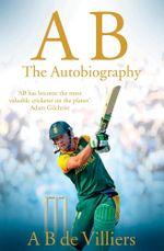 Book: A B de Villiers - The Autobiography