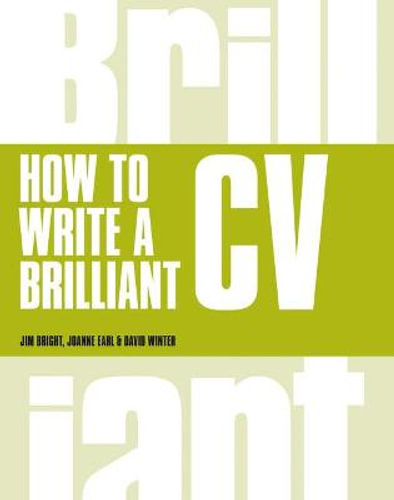 new how to write a brilliant cv by jim bright paperback free