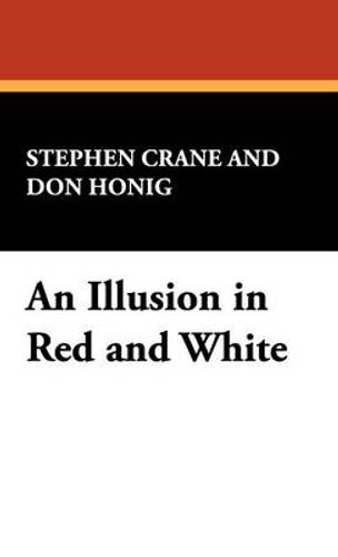有关以下物品的详细资料: an illusion in red and white by stephen