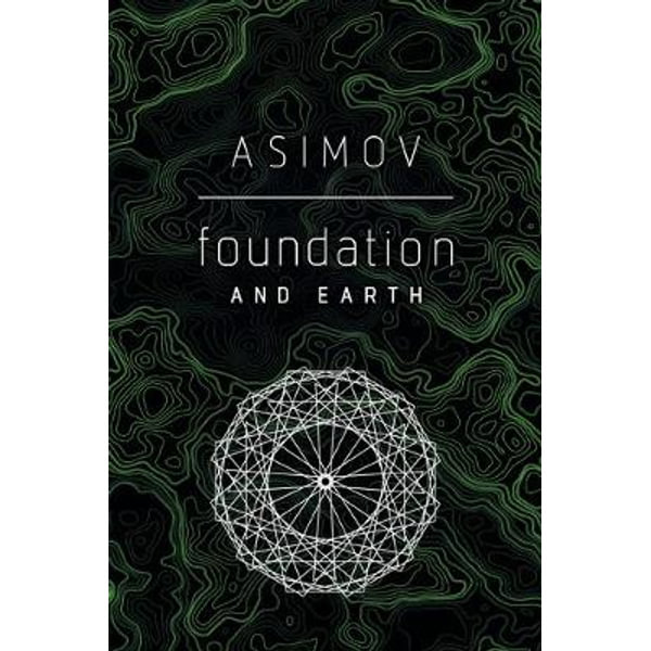 Foundation and Earth, Foundation by Isaac Asimov 9780593159996