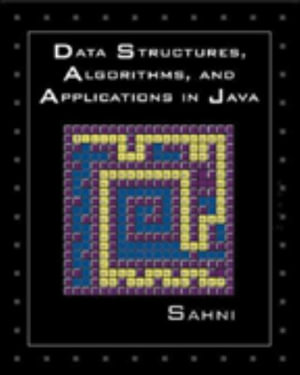 Cover of Data Structures, Algorithms and Applications in Java