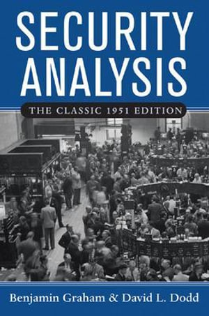 Cover of Security Analysis: The Classic 1951 Edition