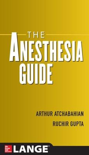 Cover of The Anesthesia Guide