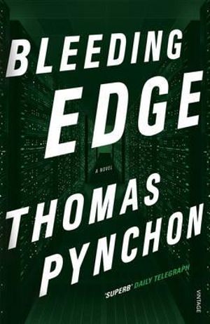 bleeding edge by thomas pynchon bleeding edge by thomas pynchon