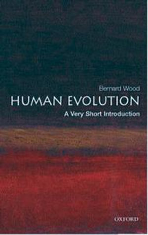 Cover of Human Evolution: A Very Short Introduction