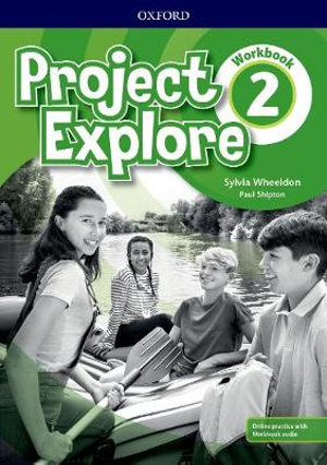 Project Explore Level 2 Workbook With Online Practice By Oxford Editor 9780194256292 Booktopia