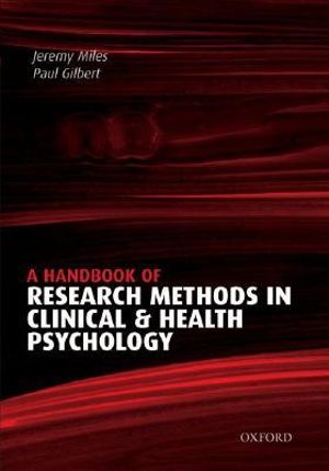Cover of A Handbook of Research Methods for Clinical and Health Psychology