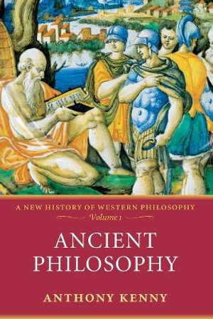 Cover of Ancient Philosophy:A New History of Western Philosophy, Volume 1