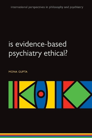 Cover of Is Evidence-Based Psychiatry Ethical?