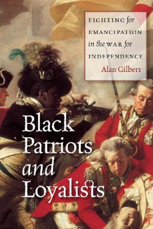 Cover of Black Patriots and Loyalists