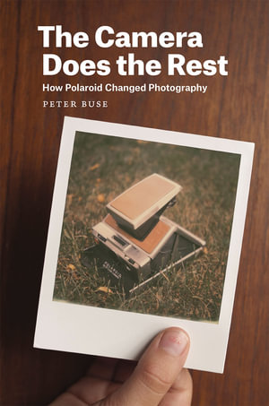 Cover of The Camera Does the Rest