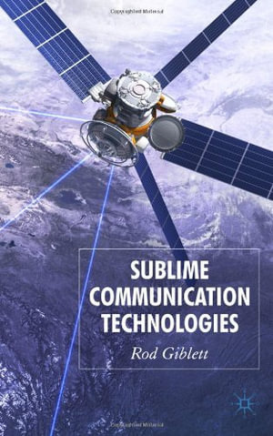 Cover of Sublime Communication Technologies