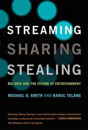 Cover of Streaming, Sharing, Stealing