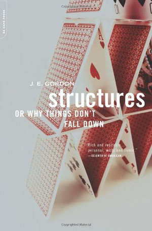 Cover of Structures, Or, Why Things Don't Fall Down