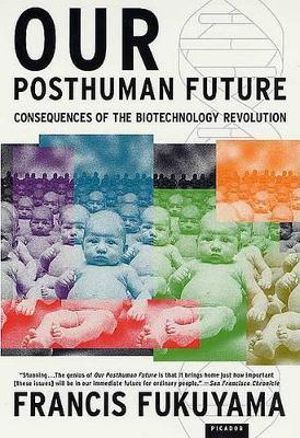 Cover of Our Posthuman Future