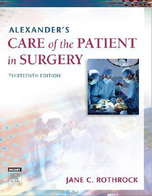 Cover of Alexander's care of the patient in surgery